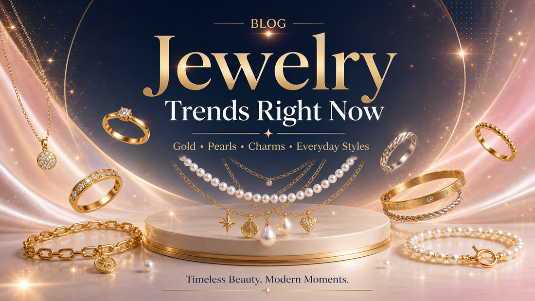 Jewelry Trends Right Now: Gold, Pearls, Charms and Everyday Jewelry Styles